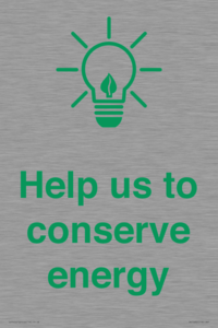 Help us to conserve energy 
